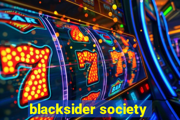 blacksider society